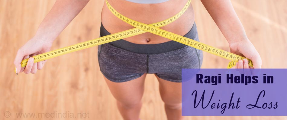 Health Benefits of Ragi: Weight Loss