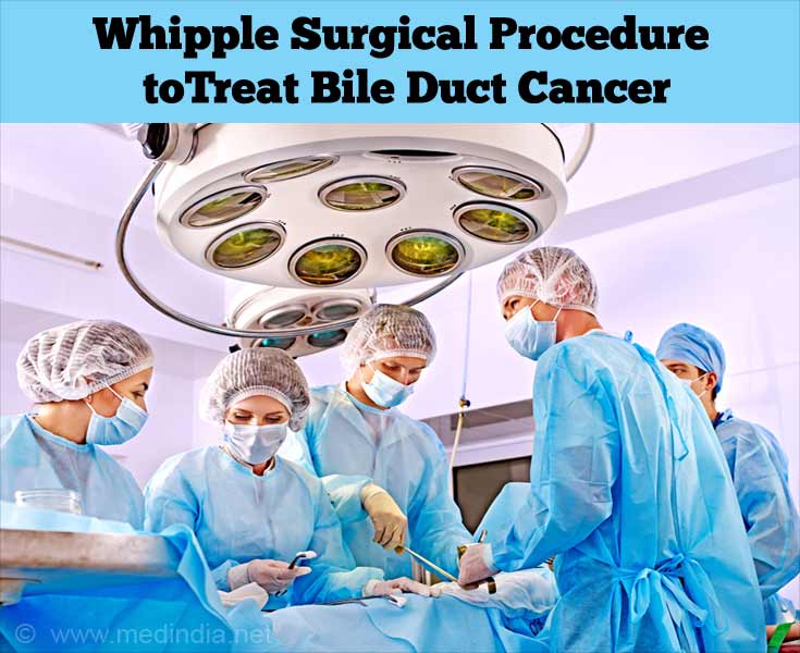 Whipple Surgical Procedure to Treat Bile Duct Cancer