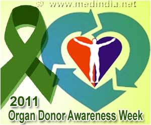 Organ Donor Awareness Week � 2011- �Your Chance to Save Many Lives� Organ Donor Awareness Week � 2011- �Your Chance to Save Many Lives�