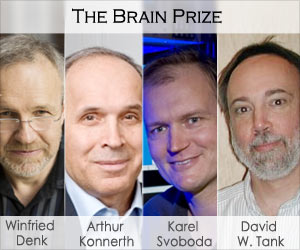 The Brain Prize 2015 Goes to Inventors and Developers of Revolutionary Microscopic Technique The Brain Prize 2015 Goes to Inventors and Developers of Revolutionary Microscopic Technique