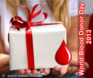 World Blood Donor Day 2013 - 'Give the Gift of Life: Donate Blood'