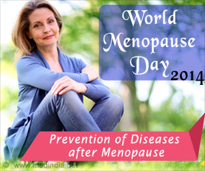 World Menopause Day 2014 � Prevention of Diseases After Menopause World Menopause Day 2014 � Prevention of Diseases After Menopause