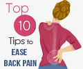 Top 10 Tips to Ease Back Pain