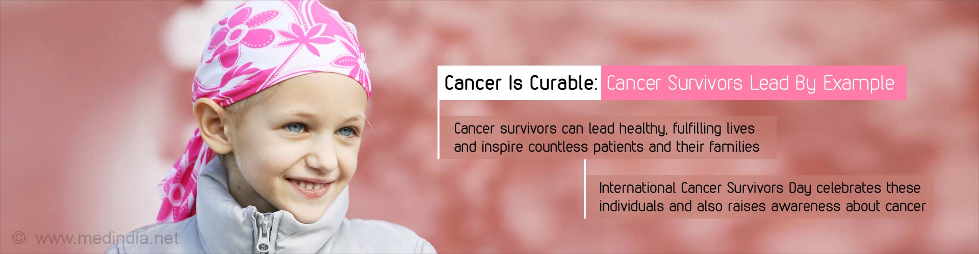 Cancer is Curable: Cancer survivors lead by example 
- Cancer survivors can lead healthy, fulfilling lives and inspire countless patients and their families
- International Cancer Survivors Day celebrates these individuals and also raises awareness about cancer