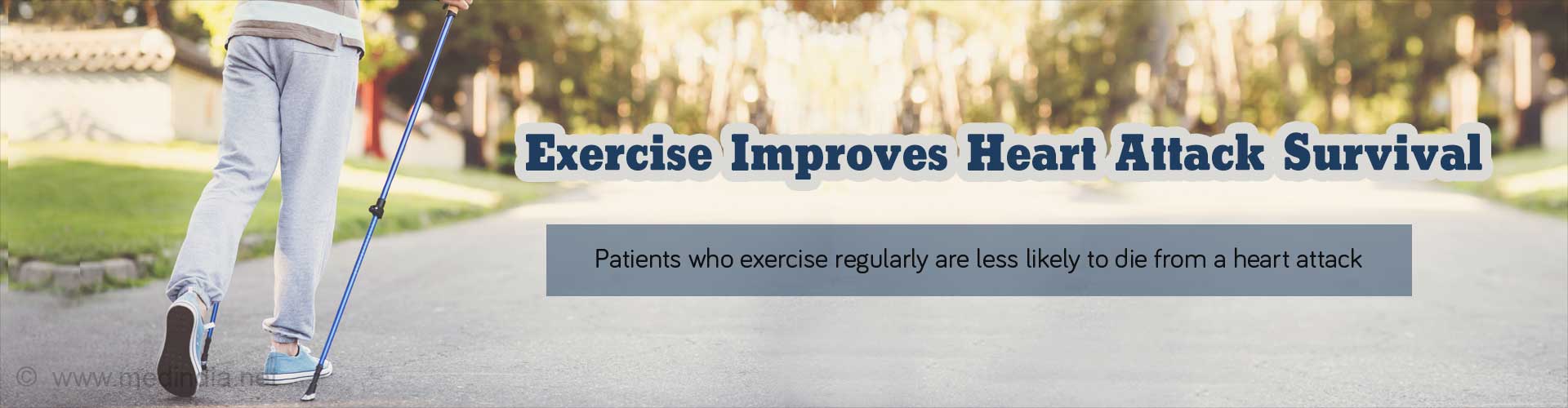 Exercise improves heart attack survival
- Patients who exercise regularly are less likely to die from a heart attack