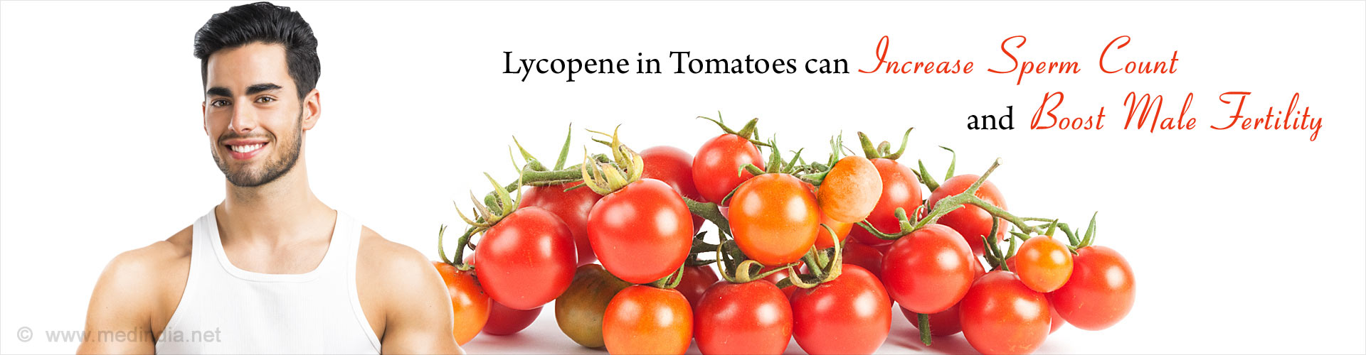 Lycopene in Tomatoes Can Increase Sperm Count and Boost Male Fertility

