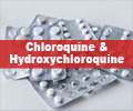 Chloroquine and Hydroxychloroquine For Treatment of Malaria, Arthritis Lupus & COVID-19 Infection
