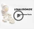 Lenalidomide: Uses, Dosage, Side effects, Precautions, Interactions