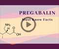 Pregabalin (Lyrica): Drug Treats Neuropathic Pain, Fibromyalgia, Epilepsy and General Anxiety Disorder