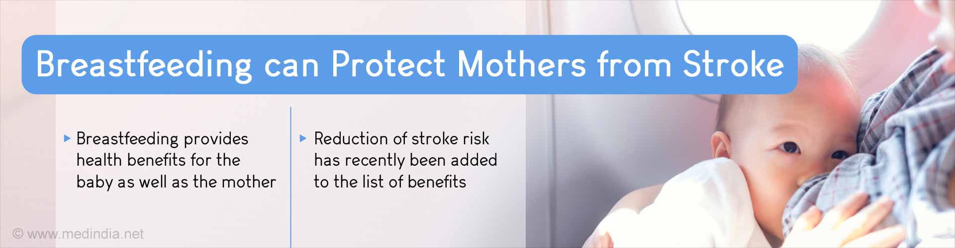 Stroke Risk Reduces in Women Who Have Breastfed Their Babies

