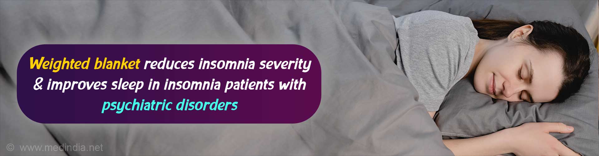 Weighted Blankets Can Decrease Insomnia Severity