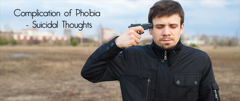 Complication of Phobias - Suicidal Thoughts
