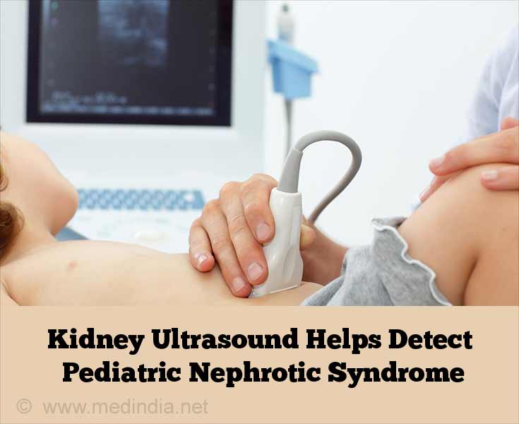 Kidney Ultrasound Helps Detect Pediatric Nephrotic Syndrome