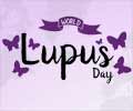 World Lupus Day: 'Let's Join Together to Fight Lupus'