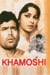 Khamoshi:The Musical